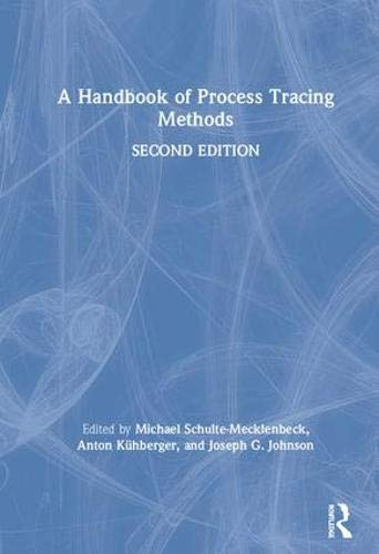 Handbook of Process Tracing Methods - Society for Judgment
