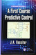 First Course in Predictive Control