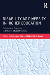 Disability as Diversity in Higher Education