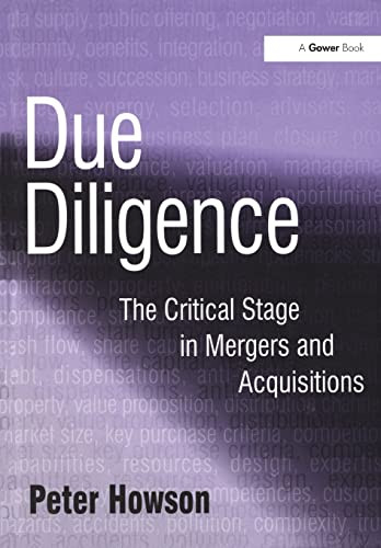 Due Diligence: The Critical Stage in Mergers and Acquisitions