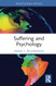 Suffering and Psychology - Advances in Theoretical and Philosophical