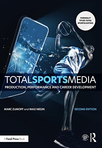 Total Sports Media: Production Performance and Career Development
