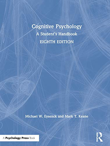 Cognitive Psychology: A Student's Handbook