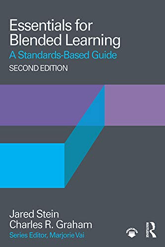 Essentials for Blended Learning: A Standards-Based Guide - Essentials