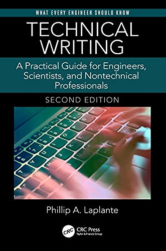 Technical Writing: A Practical Guide for Engineers Scientists