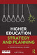 Higher Education Strategy and Planning: A Professional Guide