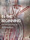 In the Beginning: An Introduction to Archaeology