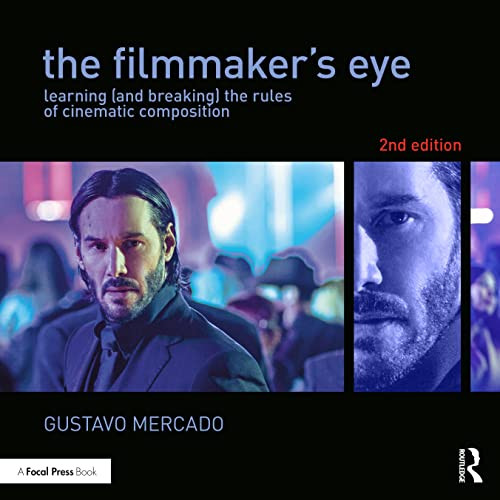 Filmmaker's Eye: Learning