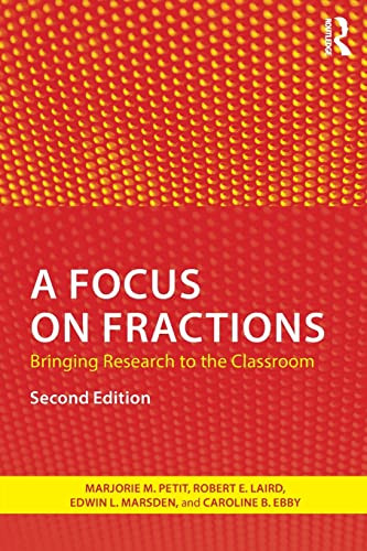 Focus on Fractions: Bringing Research to the Classroom