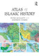 Atlas of Islamic History