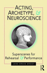 Acting Archetype and Neuroscience