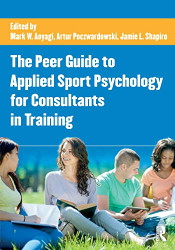 Peer Guide to Applied Sport Psychology for Consultants