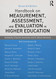 Handbook on Measurement Assessment and Evaluation in Higher