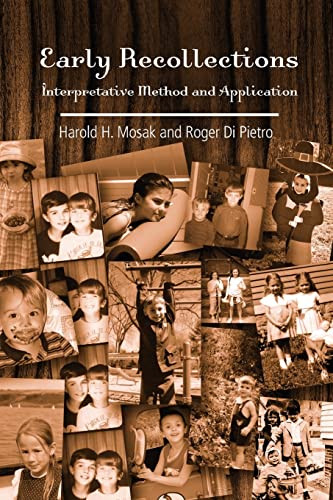 Early Recollections: Interpretive Method and Application
