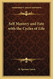 Self Mastery and Fate with the Cycles of Life