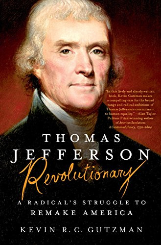 Thomas Jefferson - Revolutionary