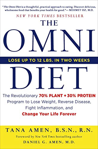 Omni Diet: The Revolutionary 70% PLANT + 30% PROTEIN Program