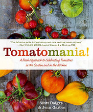 Tomatomania! A Fresh Approach to Celebrating Tomatoes in the Garden