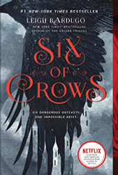 Six of Crows (Six of Crows 1)