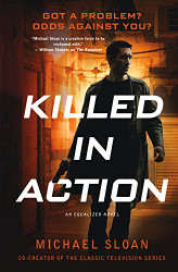Killed in Action: An Equalizer Novel (The Equalizer)