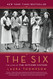 Six: The Lives of the Mitford Sisters