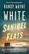 Sanibel Flats: A Doc Ford Novel (Doc Ford Novels 1)