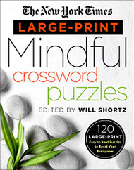 New York Times Large-Print Mindful Crossword Puzzles