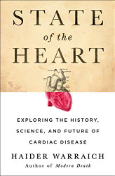 State of the Heart: Exploring the History Science and Future