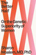 Better Half: On the Genetic Superiority of Women