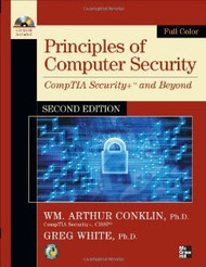 Principles Of Computer Security by Wm. Arthur Conklin