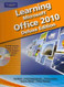 Learning Microsoft Office 2010 Deluxe Editions