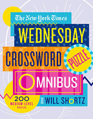 New York Times Wednesday Crossword Puzzle Omnibus