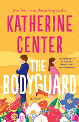 Bodyguard: A Novel