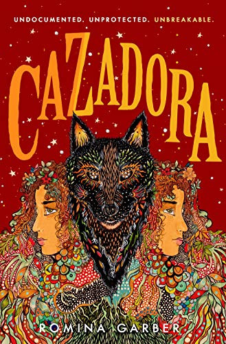 Cazadora: A Novel (Wolves of No World 2)