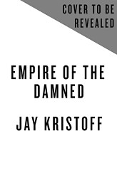 Empire of the Damned (Empire of the Vampire 2)