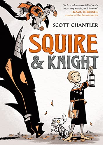 Squire & Knight (Squire & Knight 1)