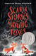 Scary Stories for Young Foxes (Scary Stories for Young Foxes 1)