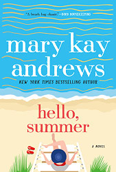 Hello Summer: A Novel
