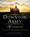 Downton Abbey - A Celebration