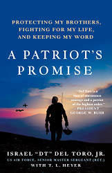 Patriot's Promise: Protecting My Brothers Fighting for My Life