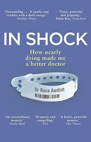In Shock: My Journey from Death to Recovery and the Redemptive Power