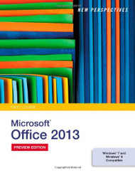 New Perspectives On Microsoft Office 2013 First Course