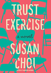 Trust Exercise: A Novel