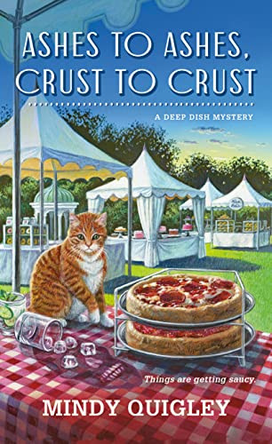 Ashes to Ashes Crust to Crust (Deep Dish Mysteries 2)