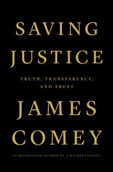 Saving Justice: Truth Transparency and Trust