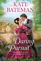 Daring Pursuit: The Ruthless Rivals (Ruthless Rivals 2)