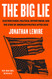 Big Lie: Election Chaos Political Opportunism and the State