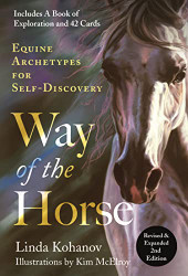 Way of the Horse: Revised & Expanded: Equine Archetypes