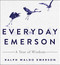 Everyday Emerson: A Year of Wisdom