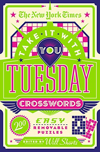 New York Times Take It With You Tuesday Crosswords